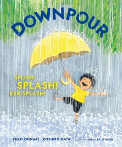 Downpour: Splish! Splash! Ker-Splash!" by Yoko Ohnari